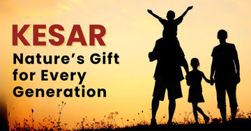 Kesar for Every Generation
