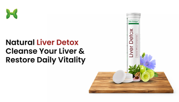 How Liver-Detox Effervescent Naturally Cleanses Your Liver and Boosts Vitality